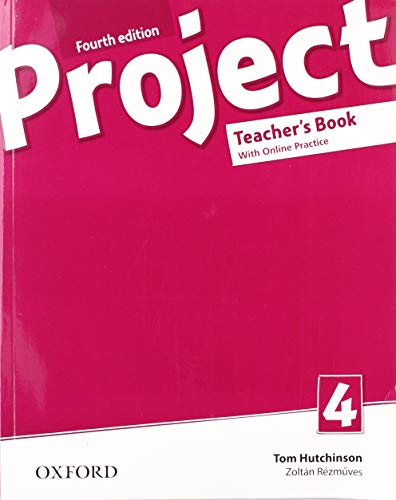 Imagen de archivo de Project 4. Teacher's Book Pack & Online Practice 4th Edition 2019 a la venta por Brook Bookstore