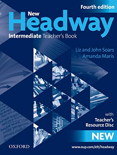 9780194768771: New Headway: Intermediate B1: Teacher's Book + Teacher's Resource Disc: The world's most trusted English course