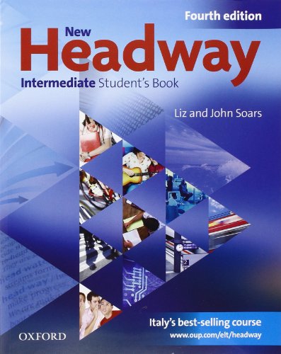 9780194768788: New headway. Intermediate. Student's book-Workbook-Entry checker. With key. Per le Scuole superiori. Con CD Audio. Con CD-ROM. Con espansione online