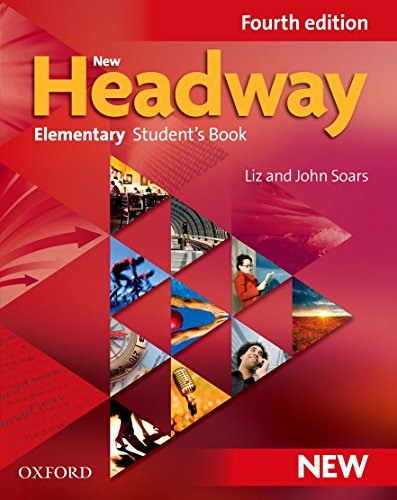 9780194768986: NEW HEADWAY: ELEMENTARY FOURTH EDITION: STUDENT'S BOOK