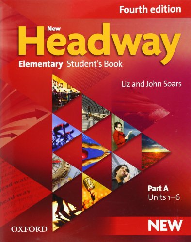 9780194768993: New Headway: Elementary: Student's Book A: Student's Book A Elementary level: General English