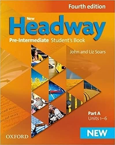 Beispielbild fr New Headway 4th Edition Pre-Intermediate. Student's Book A zum Verkauf von Ria Christie Collections