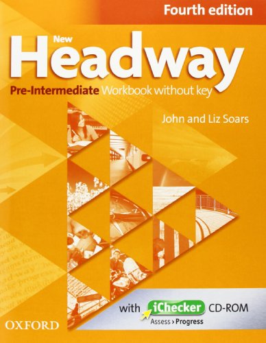Beispielbild fr New Headway 4th Edition Pre-Intermediate. Workbook and iChecker without Key zum Verkauf von GF Books, Inc.