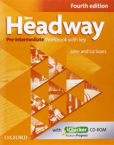 Stock image for New Headway: Pre-Intermediate A2 - B1: Workbook + iChecker with Key: The world's most trusted English course for sale by AwesomeBooks