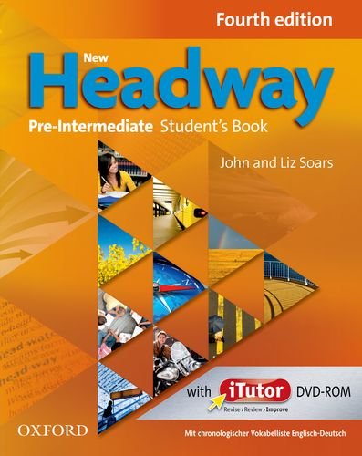 Beispielbild fr New Headway Pre-Intermediate, Fourth Edition, . : Student's Book, w. iTutor DVD-ROM and German Word List zum Verkauf von medimops