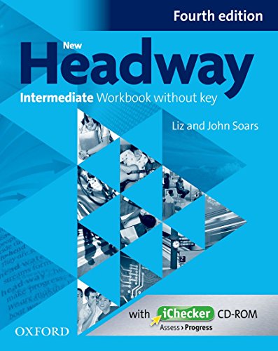 Imagen de archivo de New Headway 4th Edition Intermediate. Workbook with iChecker without Key a la venta por GF Books, Inc.