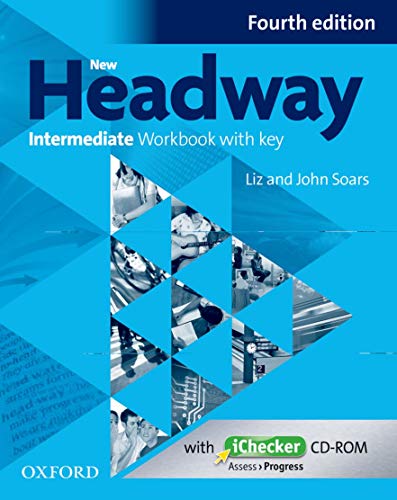 Beispielbild fr New Headway 4th Edition Intermediate. Workbook with iChecker with Key zum Verkauf von Books Books Books