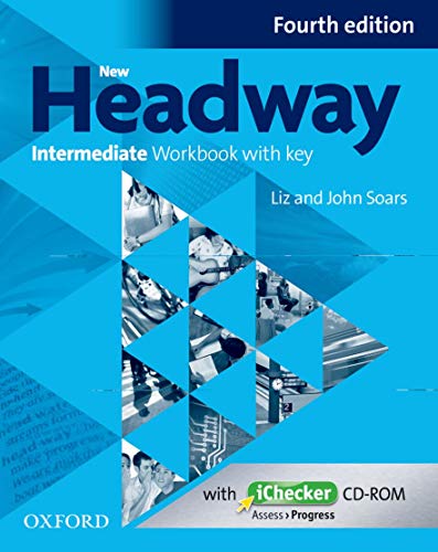 Imagen de archivo de New Headway 4th Edition Intermediate. Workbook with iChecker with Key a la venta por Books Books Books