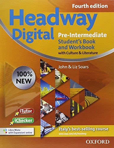 9780194770798: New headway digital. Pre-intermediate. Student's book-Workbook. With key. Con espansione online. Per le Scuole superiori. Con CD-ROM