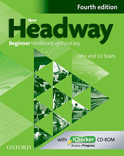 Imagen de archivo de New Headway 4th Edition Beginner. Workbook and iChecker without Key a la venta por PAPER CAVALIER UK