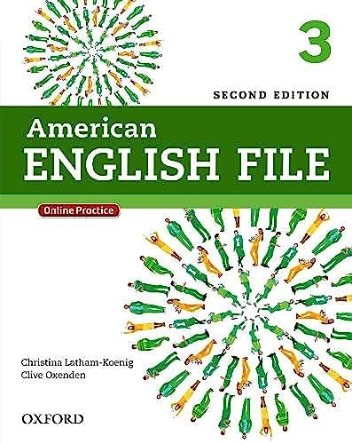 Beispielbild fr American English File Second Edition: Level 3 Student Book: With Online Practice zum Verkauf von BooksRun