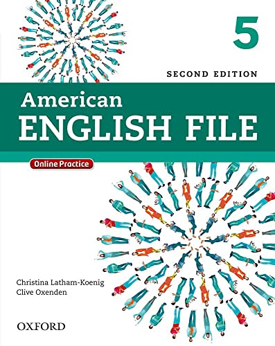 Beispielbild fr American English File Second Edition: Level 5 Student Book: With Online Practice zum Verkauf von SecondSale