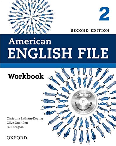 Stock image for American English File Second Edition: Level 2 Workbook: With iChecker for sale by Goodwill Southern California