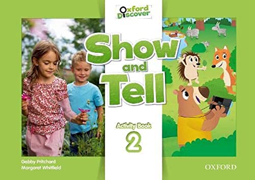 9780194779166: Oxford Show and Tell 2: Activity Book - 9780194779166