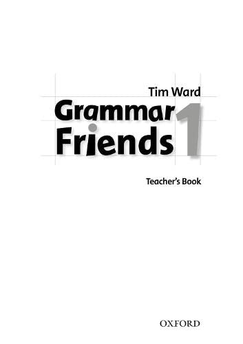 Stock image for Grammar Friends 1: Teachers Book for sale by Reuseabook