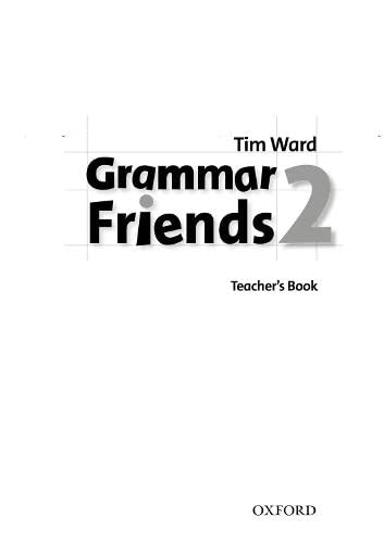 Stock image for Grammar Friends 2. Teacher's Book Ward, Tim for sale by Iridium_Books