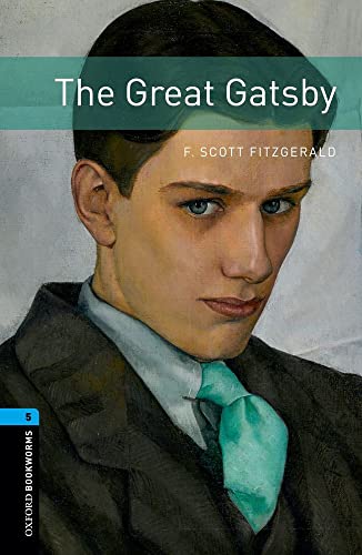 9780194786171: Oxford Bookworms Library: Level 5:: The Great Gatsby: Level 4