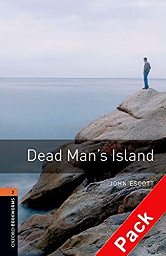 9780194790178: Dead man's island. Oxford bookworms library. Livello 2. Con CD Audio