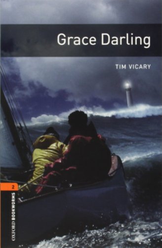 9780194790239: Oxford Bookworms Library: Stage 2: Grace Darling Audio CD Pack