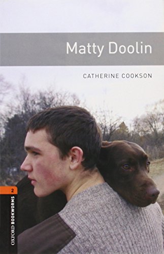 Imagen de archivo de Obl 2 matty doolin ed 08: 700 Headwords (Oxford Bookworms ELT) a la venta por medimops