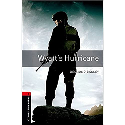 9780194791380: Oxford Bookworms Library: Oxford Bookworms 3. Wyatt's Hurricane