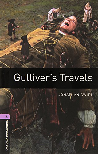 Beispielbild fr 9. Schuljahr, Stufe 2 - Gulliver's Travels - Neubearbeitung: Reader - Stage 4: 1400 Headwords (Oxford Bookworms Library) zum Verkauf von medimops