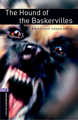Stock image for Oxford Bookworms Library: The Hound of the Baskervilles: Level 4: 1400-Word Vocabulary (Oxford Bookworms Library, Crime & Mystery) for sale by SecondSale