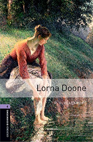 Stock image for Oxford Bookworms Library: Lorna Doone: Level 4: 1400-Word Vocabulary for sale by ThriftBooks-Atlanta