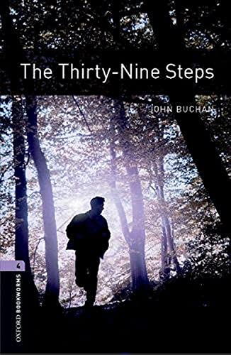 9. Schuljahr, Stufe 2 - The Thirty-Nine Steps - Neubearbeitung: 1400 Headwords (Oxford Bookworms Library: Stage 4) - Buchan, John