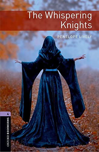 Imagen de archivo de The Oxford Bookworms Library: Stage 4: The Whispering Knights1400 Headwords a la venta por ThriftBooks-Atlanta