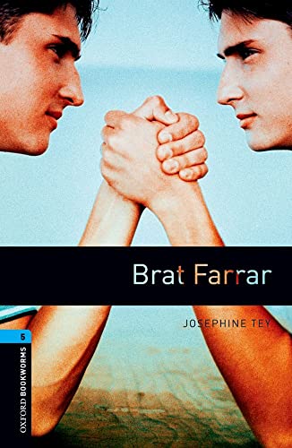 Stock image for Oxford Bookworms Library: Stage 5: Brat Farrar: 1800 Headwords (Oxford Bookworms ELT) for sale by AwesomeBooks