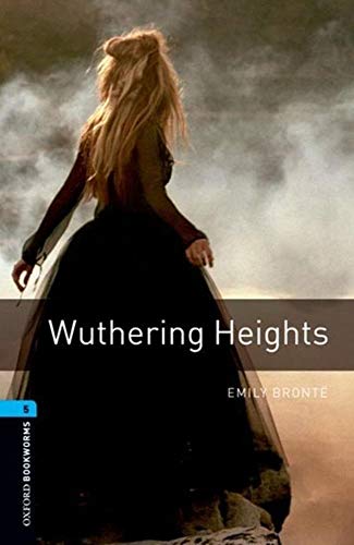 Beispielbild fr Wuthering Heights (Oxford Bookworms ELT) zum Verkauf von Ergodebooks