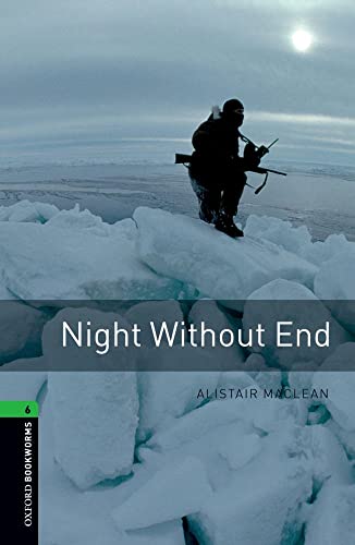 9780194792653: Oxford Bookworms 6. Night without End: Reader - 9780194792653