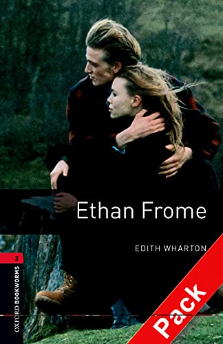 9780194792998: Oxford Bookworms Library: Level 3:: Ethan Frome audio CD pack