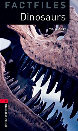 Beispielbild fr Oxford Bookworms Library Factfiles: Dinosaurslevel 3 zum Verkauf von ThriftBooks-Dallas