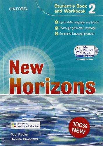 9780194795852: New horizons. Level 2. Student's book-Workbook-Homework book-My digital book. Per le Scuole superiori. Con espansione online