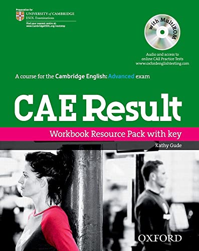 9780194800464: CAE Result Workbook Resource Pack with Key (Cambridge Advanced English (Cae) Result)