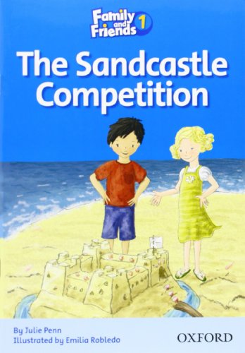 Imagen de archivo de Family and Friends 1. The Sandcastle Competition a la venta por GF Books, Inc.