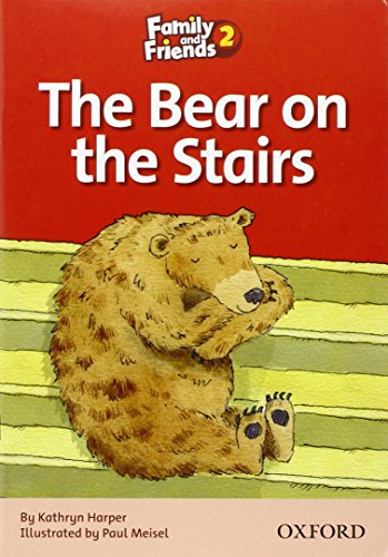 9780194802598: Bear on the stairs. Family & friends. Livello 2