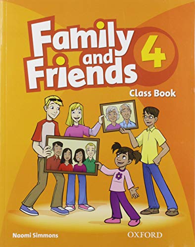 Imagen de archivo de Family and Friends. 4. Class Book a la venta por Blackwell's