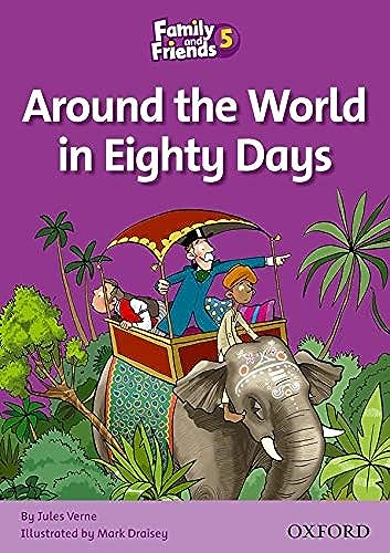 9780194802857: Family and Friends 5. Around the World in Eighty Days