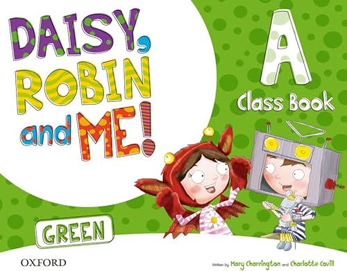 Beispielbild fr Daisy, Robin and Me A Green Class Book Pack zum Verkauf von medimops