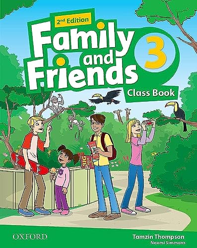 Stock image for Family And Friends 3 (2nd.edition) - Class Book, De Thompson, Tamzin. Editorial Oxford University Press, Tapa Blanda En Ingl s Internacional, 2019 for sale by Juanpebooks