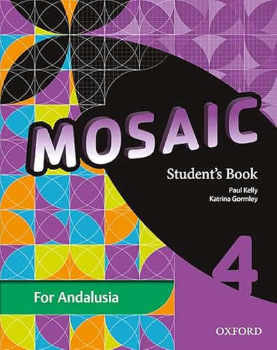 Beispielbild fr Mosaic 4. Student's Book Andaluca - 9780194810456 zum Verkauf von Hamelyn