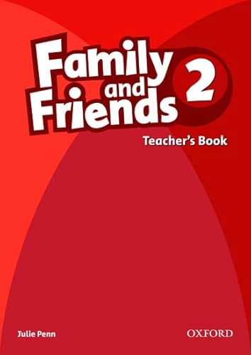 9780194812153: Family and Friends: 2: Teacher's Book