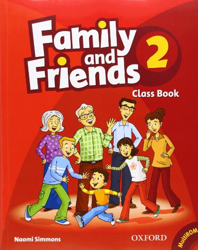 9780194812184: Family and friends. Classbook. Per la Scuola elementare (Vol. 2)