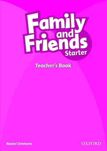 Stock image for Family and Friends. Starter Teacher's Book for sale by Blackwell's