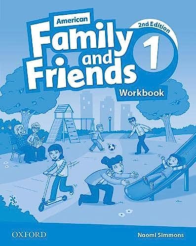 Imagen de archivo de American Family and Friends: Level One: Workbook: Supporting all teachers, developing every child a la venta por Revaluation Books