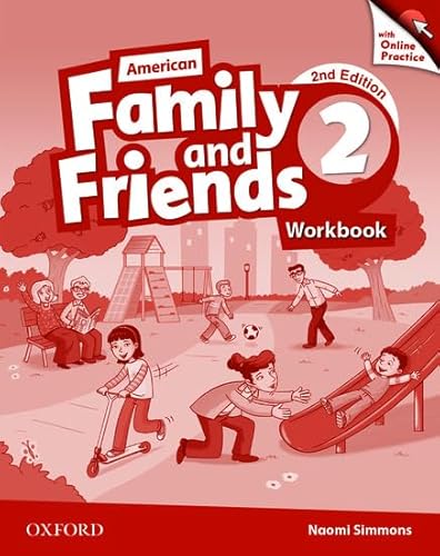 Imagen de archivo de American Family and Friends: Level Two: Workbook with Online Practice: Supporting all teachers, developing every child a la venta por Revaluation Books