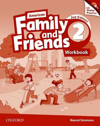Stock image for American Family and Friends: Level Two: Workbook with Online Practice: Supporting all teachers, developing every child for sale by Revaluation Books